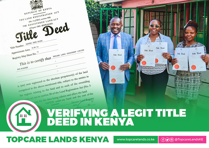 How to Verify the Authenticity of a Land Title in Kenya